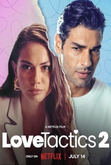 LOVE TACTICS 2 (2023) ยุทธวิธีกำราบรัก 2 พากย์ไทย - ดูหนังออนไลน์