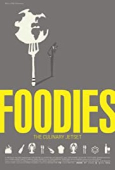 Foodies (2014) เกิดมาชิม - ดูหนังออนไลน