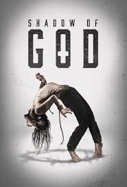 Shadow of God (2025) ชาโดว์ ออฟ ก็อด - ดูหนังออนไลน