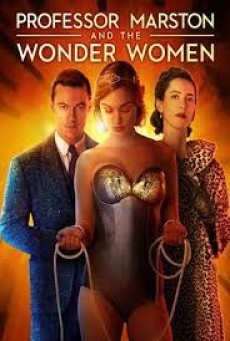 Professor Marston and the Wonder Women (2017) กำเนิดวันเดอร์วูแมน - ดูหนังออนไลน์