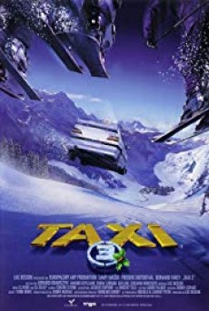 Taxi 3 (2003) แท็กซี่ขับระเบิด 3 - ดูหนังออนไลน์