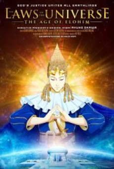 THE LAWS OF THE UNIVERSE THE AGE OF ELOHIM (2021) - ดูหนังออนไลน์