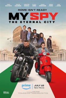My Spy The Eternal City (2024) พยัคฆ์ร้าย สปายแสบ คู่ป่วนตะลุยเมืองศักดิ์สิทธิ์ - ดูหนังออนไลน์