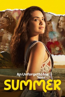 AN UNFORGETTABLE YEAR SUMMER (2023) ปีที่ไม่อาจลืมเลือน ซับไทย - ดูหนังออนไลน์