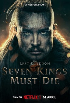 THE LAST KINGDOM SEVEN KINGS MUST DIE (2023) เจ็ดกษัตริย์จักวายชนม์ พากย์ไทย - ดูหนังออนไลน