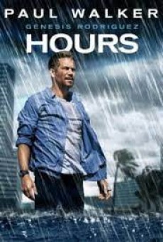 Hours (2013) ฝ่าวิกฤติชั่วโมงนรก - ดูหนังออนไลน์