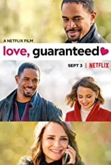 Love, Guaranteed (2020) รัก… รับประกัน - ดูหนังออนไลน