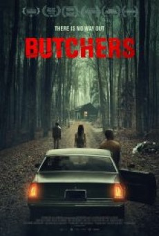 BUTCHERS (2020) ล่อ ลวง สับ - ดูหนังออนไลน์