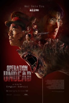 ช.พ.๑ สมรภูมิคืนชีพ Operation Undead (2024) - ดูหนังออนไลน