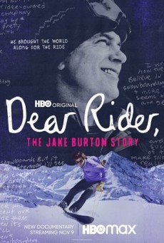 DEAR RIDER THE JAKE BURTON STORY (2021) ตำนานสโนว์บอร์ด หัวใจแกร่ง - ดูหนังออนไลน์