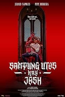 Sampung Utos Kay Josh (2025) ฉีกบัญญัติ แหวกศรัทธา - ดูหนังออนไลน์