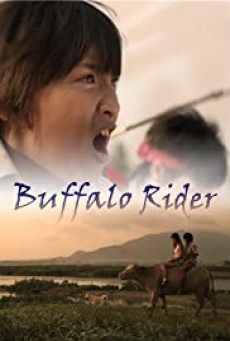 Buffalo Rider (2015) ประเพณีวิ่งควาย - ดูหนังออนไลน์
