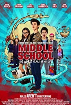 Middle School: The Worst Years of My Life (2016) โจ๋แสบ แหกกฏเกรียน - ดูหนังออนไลน์