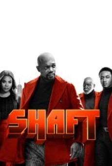 Shaft (2019) แชฟท์ เลือดตำรวจพันธุ์ดิบ - ดูหนังออนไลน์