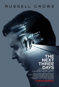 The Next Three Days (2010) แผนอัจฉริยะ แหกด่านหนีนรก - ดูหนังออนไลน์