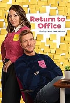 Return to Office (2025) รีเทิร์น ทู ออฟฟิศ - ดูหนังออนไลน