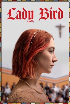 Lady Bird (2017) เลดี้ เบิร์ด - ดูหนังออนไลน์