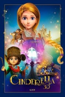 Cinderella and The Secret Prince (2019) ซินเดอเรลล่ากับเจ้าชายปริศนา - ดูหนังออนไลน์