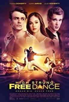 High Strung Free Dance (2018) - ดูหนังออนไลน์