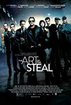 The Art of the Steal (2013) ขบวนการโจรปล้นเหนือเมฆ - ดูหนังออนไลน์
