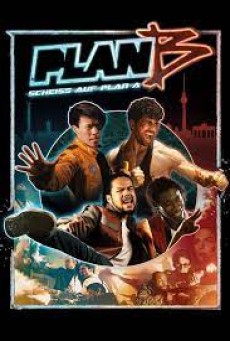 Plan B Scheiß auf Plan A (2016) - ดูหนังออนไลน์