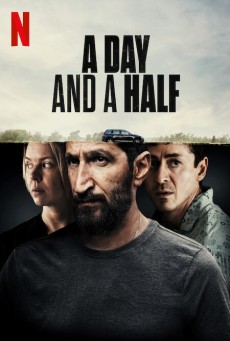 A DAY AND A HALF (2023) หนึ่งวันครึ่ง พากย์ไทย - ดูหนังออนไลน์