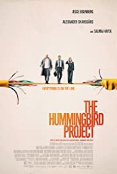 The Hummingbird Project (2018) โปรเจกต์สายรวย - ดูหนังออนไลน์