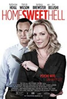 Home Sweet Hell ผัวละเหี่ย เมียละโหด - ดูหนังออนไลน์