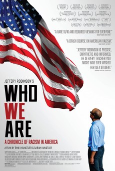 WHO WE ARE A CHRONICLE OF RACISM IN AMERICA (2021) - ดูหนังออนไลน์