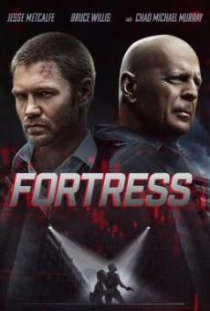 Fortress (2021) บรรยายไทยแปล - ดูหนังออนไลน์