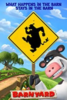 Barnyard (2006) เหล่าตัวจุ้น วุ่นปาร์ตี้ - ดูหนังออนไลน์