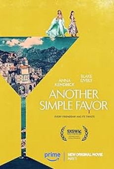 Another Simple Favor (2025) เพื่อนหาย อย่าหา 2 - ดูหนังออนไลน์