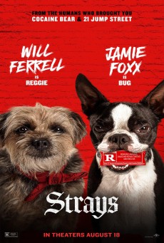 STRAYS (2023) ชีวิตหมาต้องไม่หมา ซับไทย - ดูหนังออนไลน