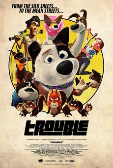Trouble (2019) - ดูหนังออนไลน์