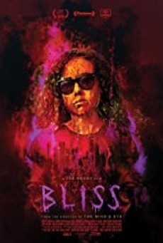 Bliss (2019) หลอนกระหายเลือด - ดูหนังออนไลน์