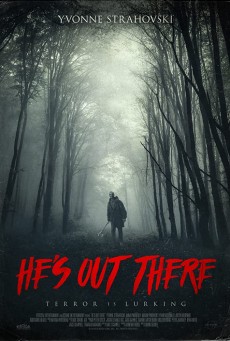 HE’S OUT THERE (2018) - ดูหนังออนไลน์