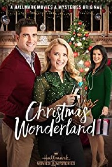 CHRISTMAS WONDERLAND (2018) คริสต์มาส วันเดอร์แลนด์ [ซับไทย] - ดูหนังออนไลน์